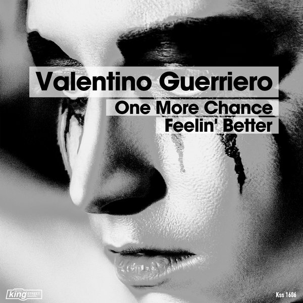 Valentino Guerriero - One More Chance / Feelin' Better / KSS 1606