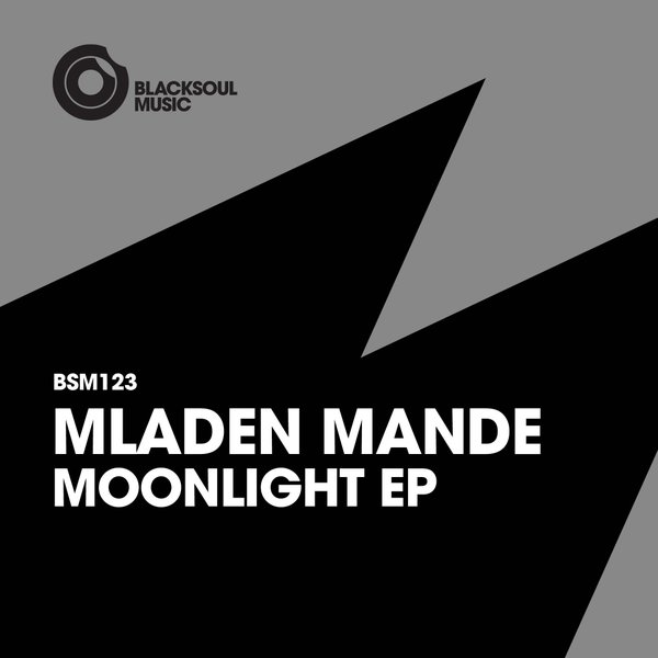 Mladen Mande - Moonlight EP / BSM123