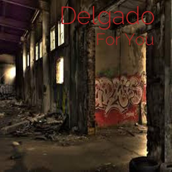 Delgado - For You / MJ1052