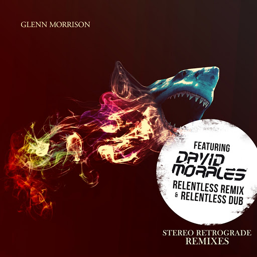 Glenn Morrison - Stereo Retrograde (David Morales Relentless Remixes) / FFGR 005