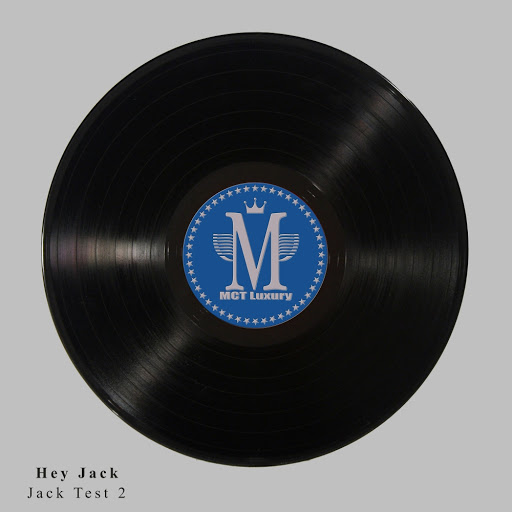 Hey Jack - Jack Test 2 / MCTL80