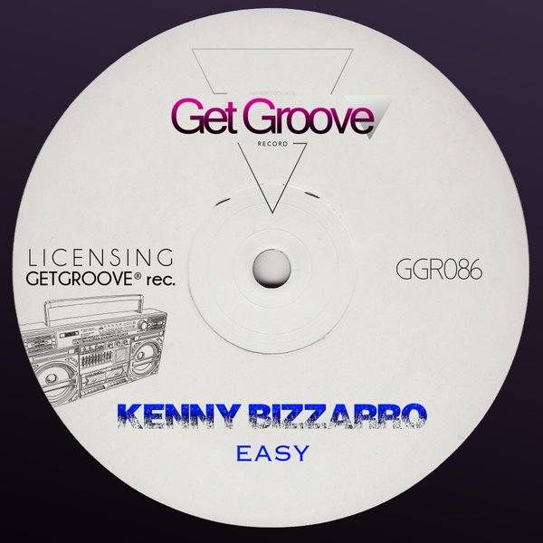 Kenny Bizzarro - Easy / GGR086