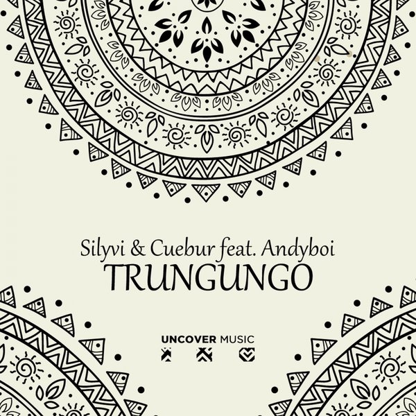 Silyvi & Cuebur feat. Andyboi - Trungungo / UM014