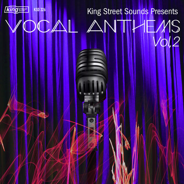 VA - King Street Sounds Presents Vocal Anthems, Vol. 2 / KSD 326