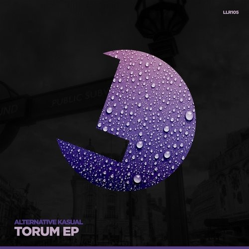 Alternative Kasual - Torum EP / LLR105