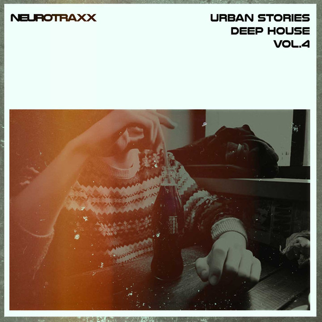 VA - Urban Stories Deep House Vol.4 / NXR050