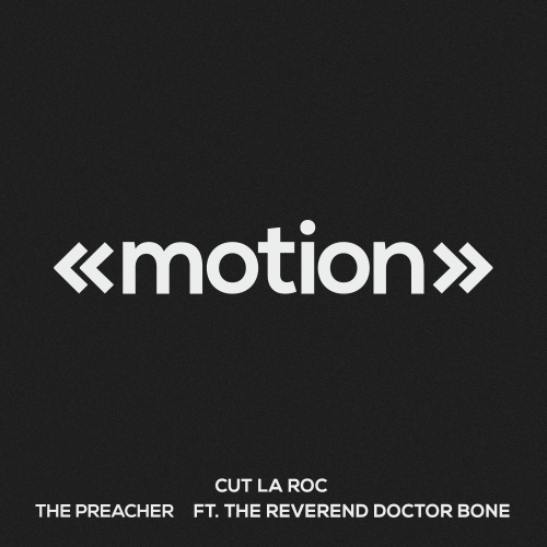 Cut La Roc - The Preacher / MOT092