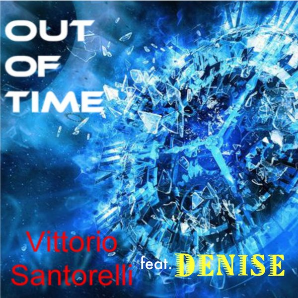 Vittorio Santorelli feat. Denise - Out of Time / KND110