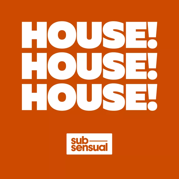 VA - House! A Collection Of SubSensualas Greatest Hits / SUBSDRHHH