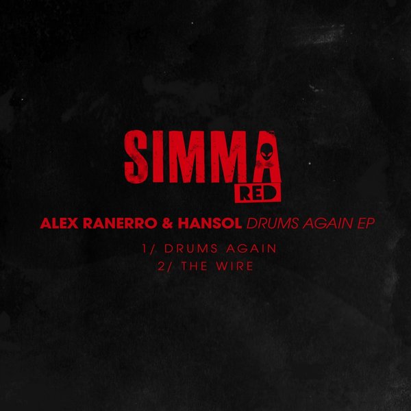 Alex Ranerro, Hansol - Drums Again EP / SIMRED032
