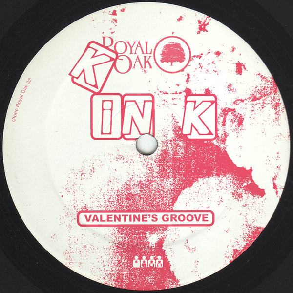 KiNK - Valentine's Groove / Royal32