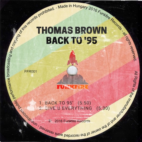 Thomas Brown - Back To 95 / FFR001