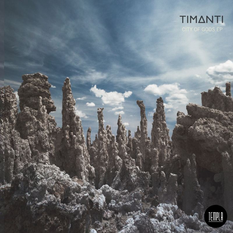 TIMANTI - City Of Gods EP / TEMP001