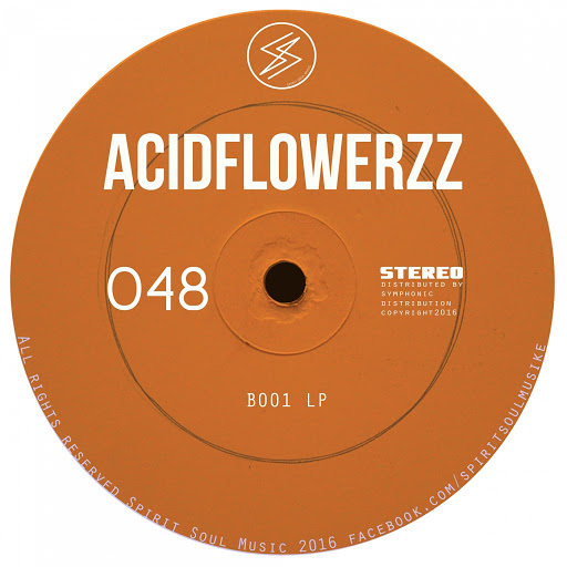 AcidFlowerzz - B001 / SS 048