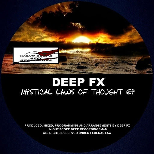 Deep FX - Mystical Laws Of Thought EP / NSDR38