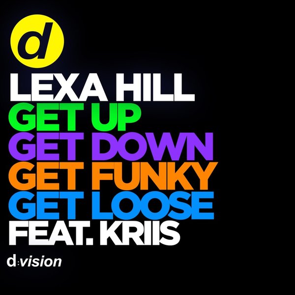 Lexa Hill - Get Up, Get Down, Get Funky, Get Loose / 8014090077790