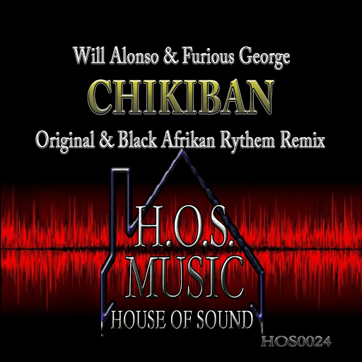 Will Alonso - Chikiban / HOS 0024