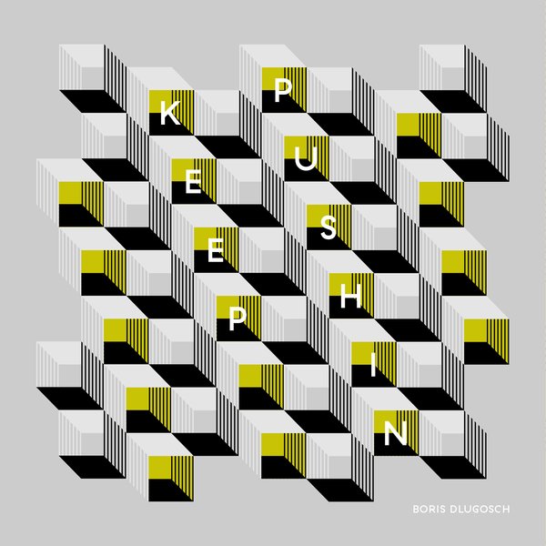 Boris Dlugosch - Keep Pushin' Remixes, Pt. 2 / PJMS0192