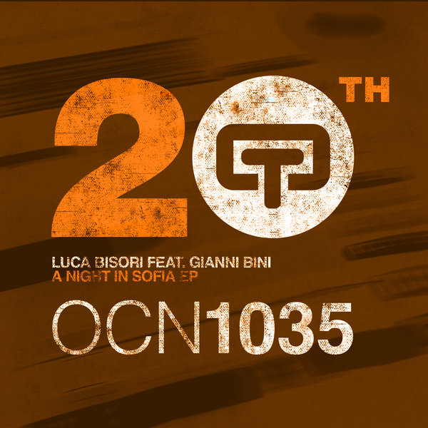 Luca Bisori Vs Gianni Bini - A Night In Sofia EP / OCN1035