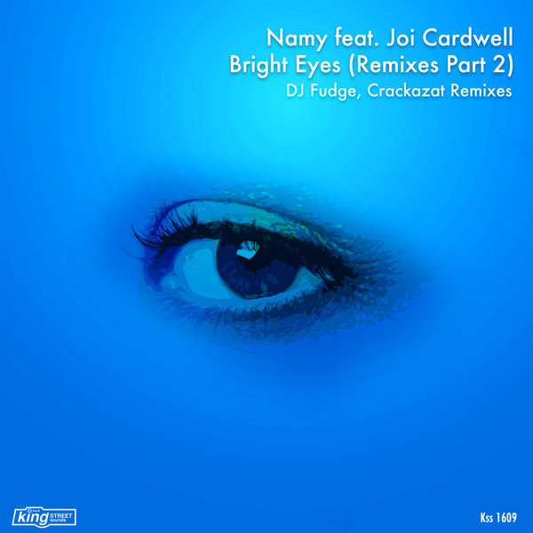 Namy feat. Joi Cardwell - Bright Eyes (Remixes Part 2) / KSS 1609