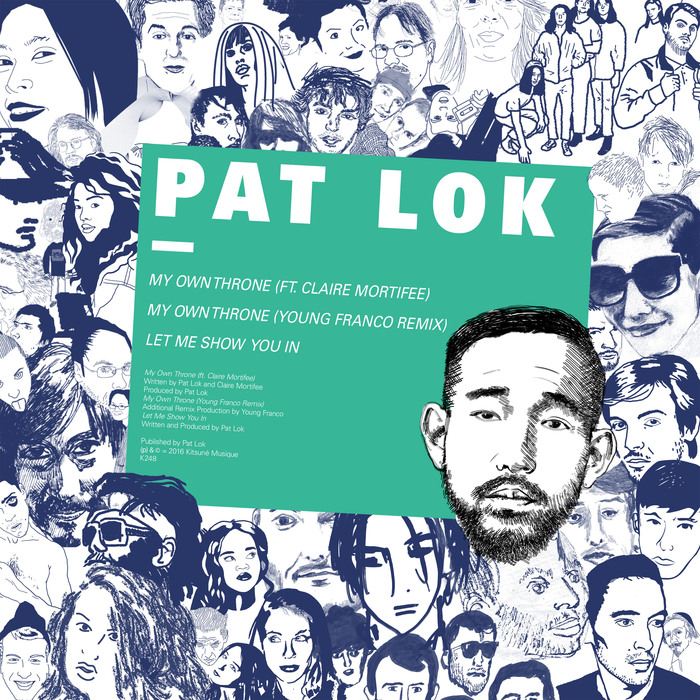 Pat Lok - My Own Throne EP / K 248