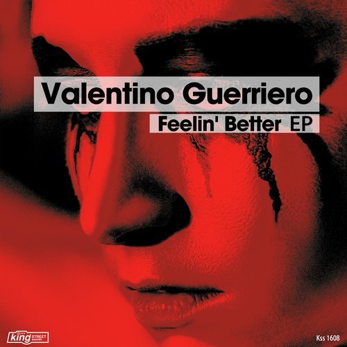 Valentino Guerriero - Feelin Better EP / KSS1608