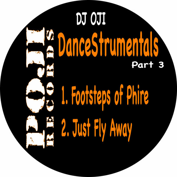DJ Oji aka Original Man - DanceStrumentals Part 3 / PJU075