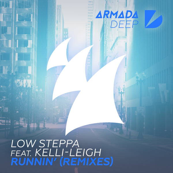 Low Steppa feat. Kelli-Leigh - Runnin' (Remixes) / ARDP168