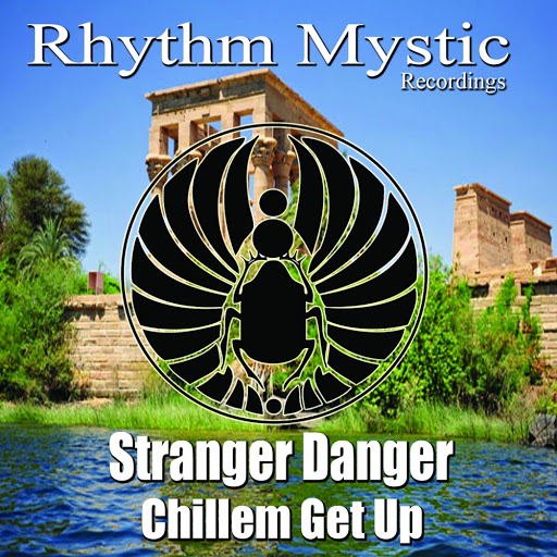 Stranger Danger - Chillem Get Up / RMR063