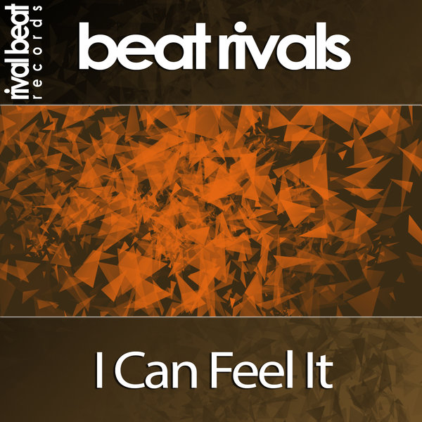 Beat Rivals - I Can Feel It / RBR018