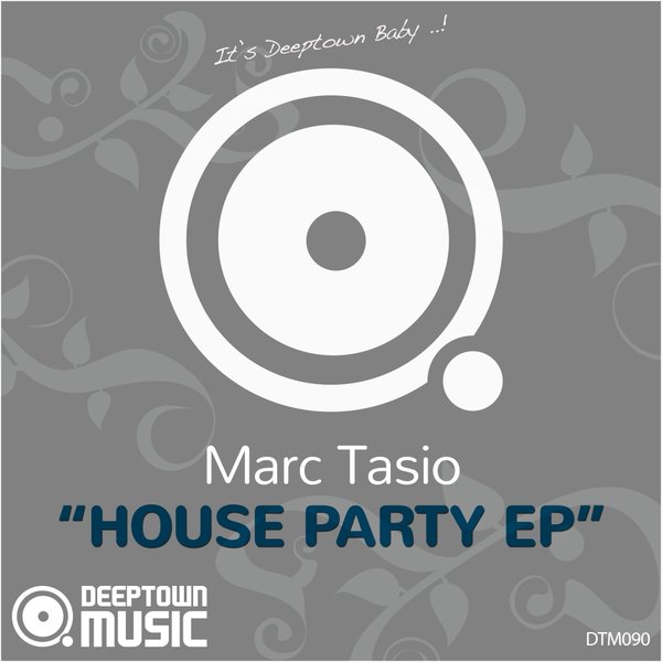 Marc Tasio - House Party EP / DTM090