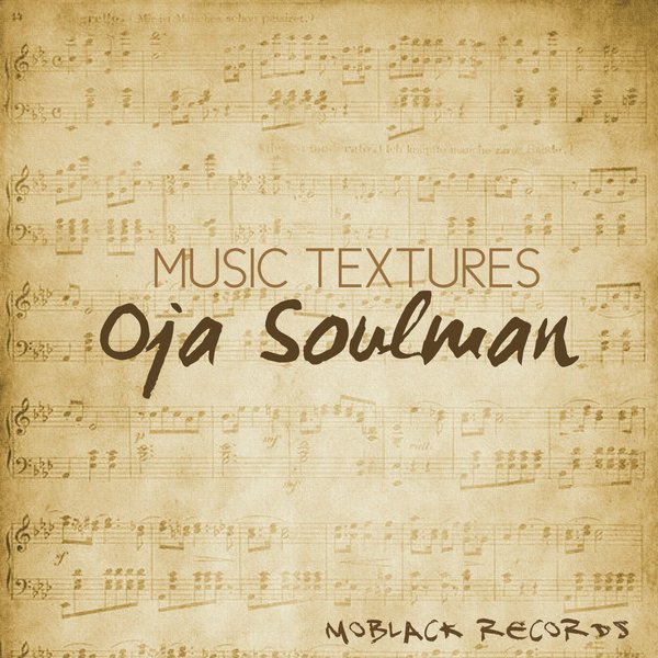 Oja Soulman - Music Textures / MBR154