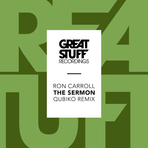 Ron Carroll - The Sermon (Qubiko Remix) / GSR289-1