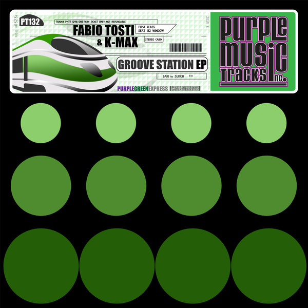 Fabio Tosti & K-Max - Groove Station EP / PT132