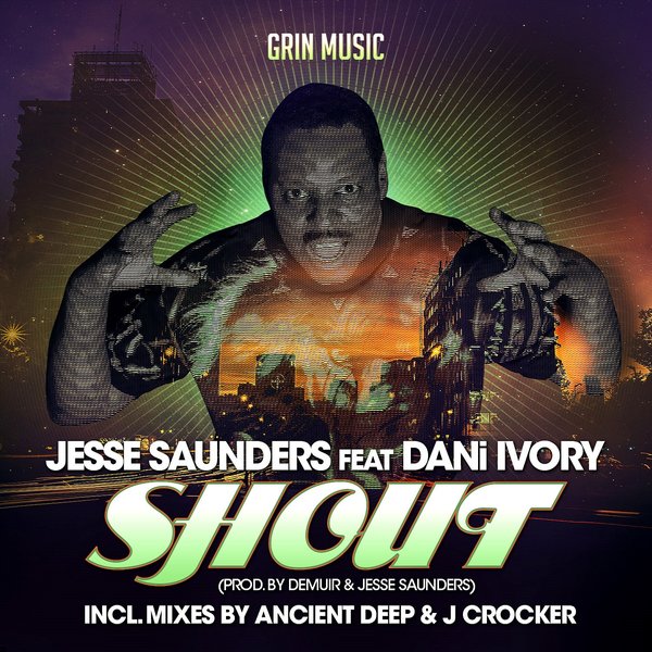 Jesse Saunders feat. DANi IVORY - Shout / GNM036