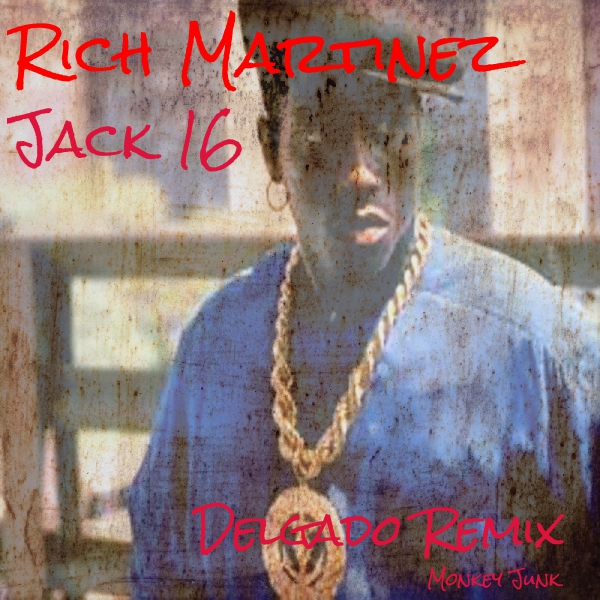 Rich Martinez - Jack 16 / MJ1055