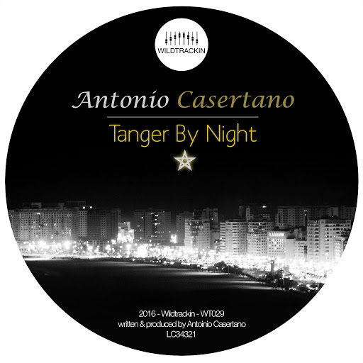 Antonio Casertano - Tanger By Night EP / WT029