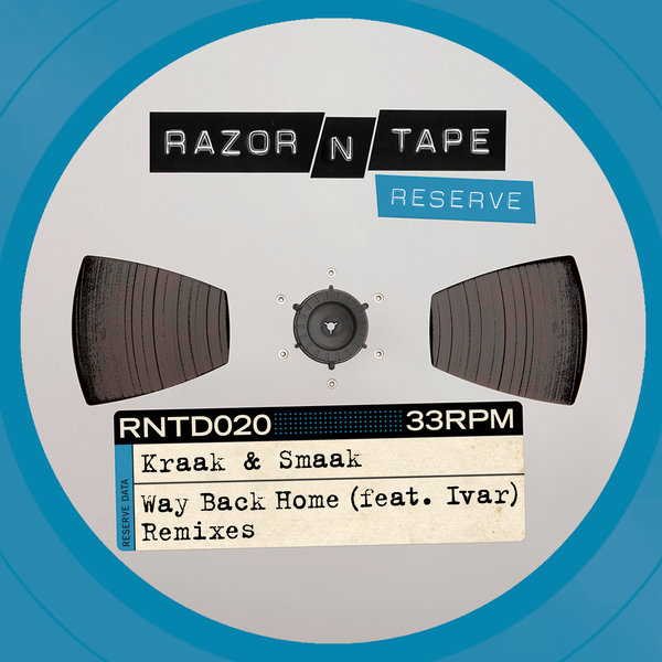 Kraak & Smaak - Way Back Home Remixes / RNTD020