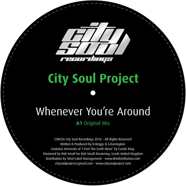 City Soul Project - Whenever You're Around / CSR036