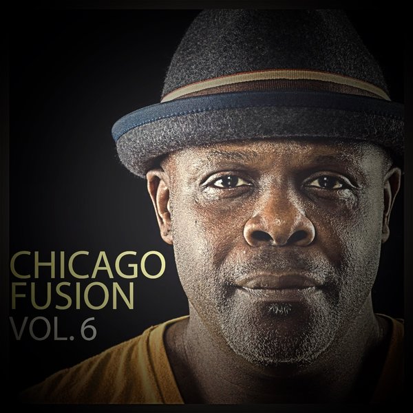 Vick Lavender - Chicago Fusion Volume 6 / sl00138