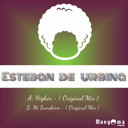 Esteban De Urbina - Higher / MYR121