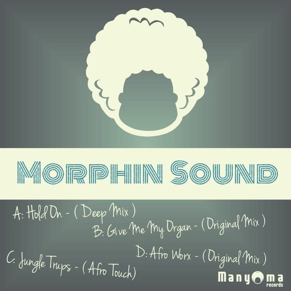Morphin Sound - Hold On / MYR126