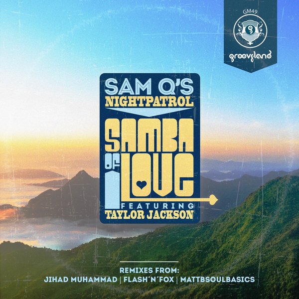 Sam Qs feat. Taylor Jackson - Samba Of Love / GM049