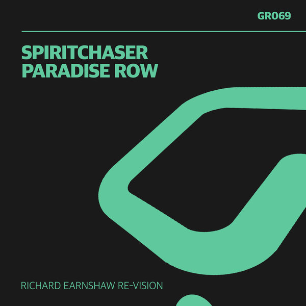 Spiritchaser - Paradise Row - Richard Earnshaw RE-Vision / GR069