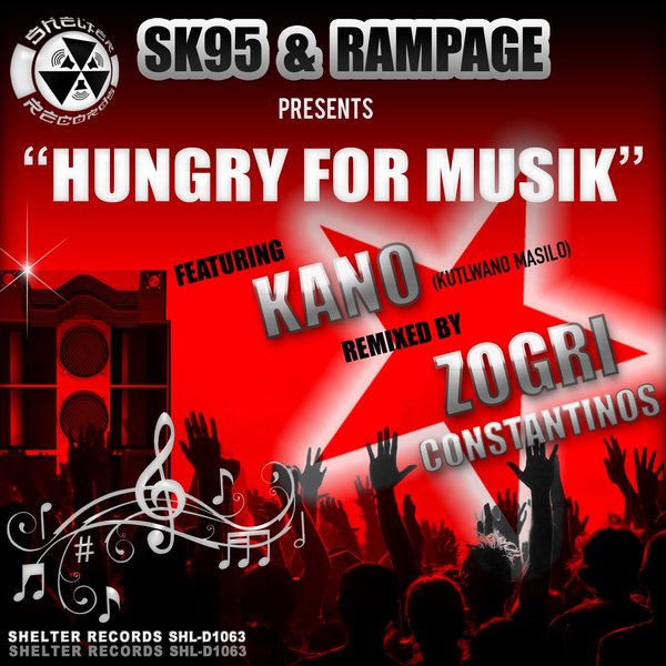 SK95 & RAMPAGE - Hungry For Muzik / SHL-D1063