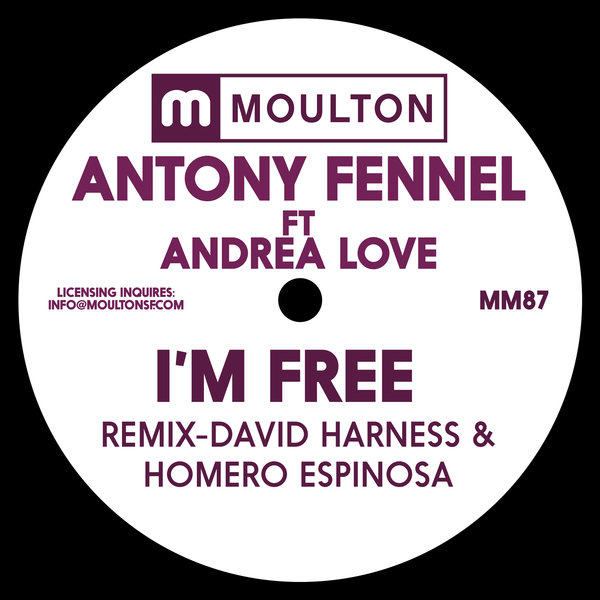 Antony Fennel feat. Andrea Love - I'm Free / MM87