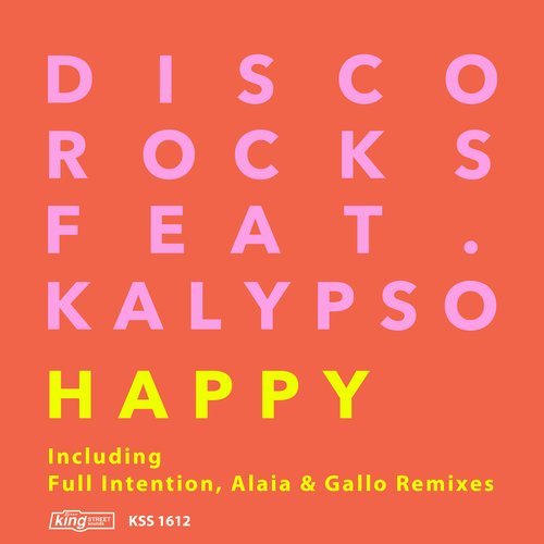 DiscoRocks feat Kalypso - Happy / KSS1612