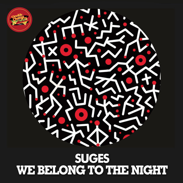 Suges - We Belong To The Night / DCR087