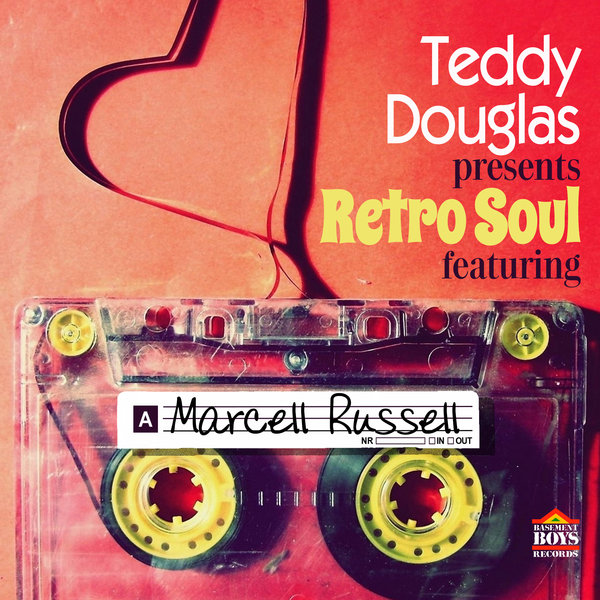 Teddy Douglas feat. Marcell Russell - Retro Soul / BBRCD010