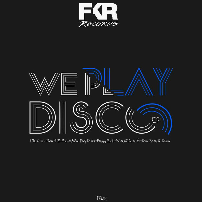 VA - WE Play Disco EP / FKR 114